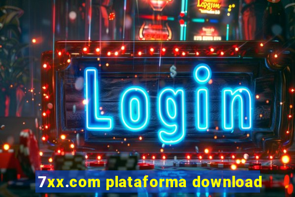 7xx.com plataforma download